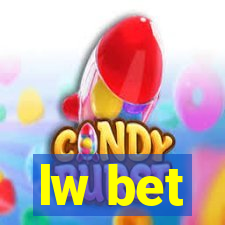 lw bet
